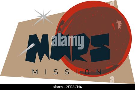 Mars mission logo. Spacecraft landing on Mars Stock Vector