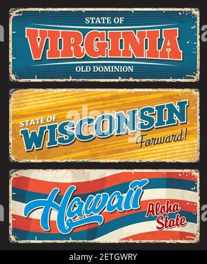 USA Hawaii, America Virginia and Wisconsin states metal plates, vector retro signs. US city or state of America rusty metal plates with slogans and ta Stock Vector