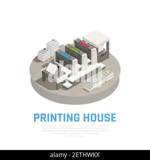 Printing house facility equipment isometric composition with offset press preprint cutting binding brochures documents round vector illustration Stock Vector
