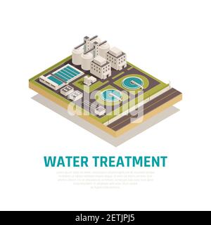 Sewage water cleaning treatment plant isometric composition with settling basins filtration separation oxidation  purification facilities vector illus Stock Vector