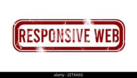 Responsive Web Design - red grunge button, stamp Stock Photo