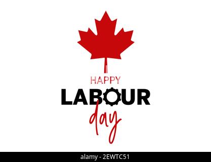 Happy Labour Day calligraphy hand lettering on white background. Holiday in Canada typography poster. Stock Photo