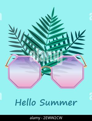Hello Summer - a bright leaflet with fashionable pink glasses and palm leaves on a blue background. Stock vector illustration is suitable for a greeti Stock Vector