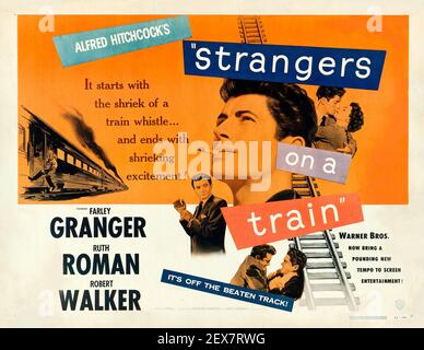 Strangers on a train. Alfred Hitchcock movie poster. Feat. Farley Granger, Ruth Roman and Robert Walker. 1951. Stock Photo