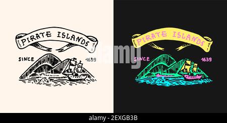 Pirate Treasure Island with Ribbon logo. Marine and nautical or sea, ocean emblem for sticker or t-shirt. Engraved drawn, old label or badge. Stock Vector