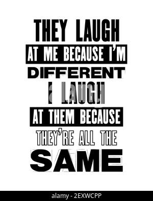 im different quotes and sayings