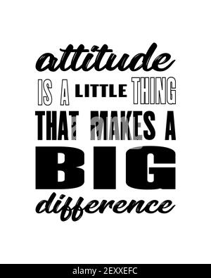 Inspiring motivation quote with text Attitude Is a Little Thing That Makes a Big Difference. Vector typography poster design concept. Distressed old m Stock Vector