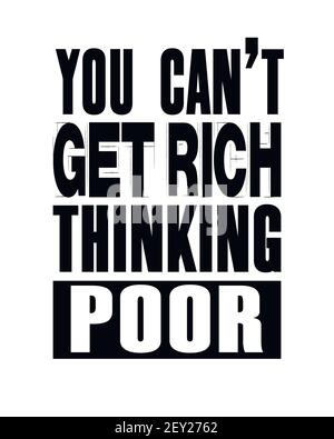 Inspiring motivation quote with text You Are Not Rich Until You Have ...