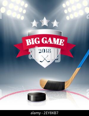 Big sport game poster realistic with hockey stick and puck on stadium ice illumined by spotlights vector illustration Stock Vector