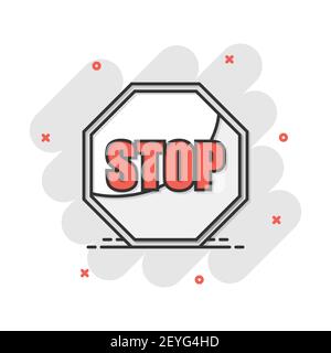 Vector cartoon red stop sign icon in comic style. Danger sign illustration pictogram. Stop business splash effect concept. Stock Vector