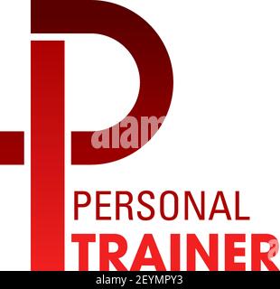 Personal trainer creative emblem. Fitness trainer in gym concept. Sport and healthy lifestyle concept. Vector sign for physical training team or perso Stock Vector