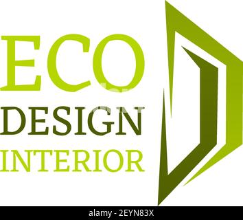 Eco design interior vector sign. Design of interior flat or house concept. Vector badge for apartment design studio. Building indoor constructions com Stock Vector