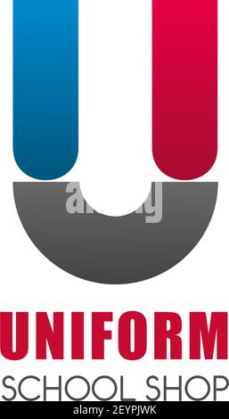 U letter icon for school uniform shop. Vector geometric U in magnet shape template for school, university or college students clothing costumes and su Stock Vector