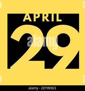 April 29 . flat modern daily calendar icon .date ,day, month .calendar for the month of April Stock Photo