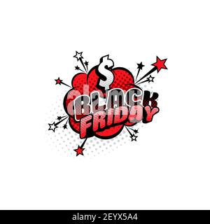 Comics bubble for black friday shopping isolated vector icon. Cartoon pop art retro sound cloud blast explosion with stars and dollar. Boom bang half Stock Vector
