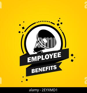 Megaphone with Employe benefits speech bubble banner. Loudspeaker. Label for business, marketing and advertising. Vector on isolated background. EPS 1 Stock Vector