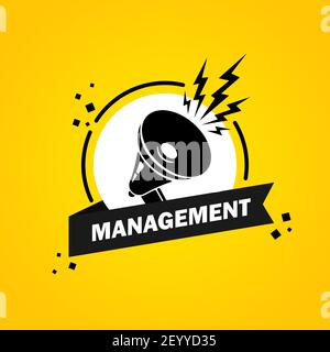 Megaphone with Management speech bubble banner. Loudspeaker. Label for business, marketing and advertising. Vector on isolated background. EPS 10. Stock Vector