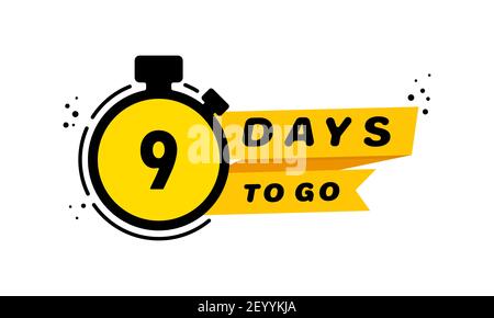 9 Days to go icon set. Announcement. Countdown left days banner. Vector on isolated white background. EPS 10. Stock Vector