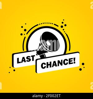 Megaphone with Last chance speech bubble banner. Loudspeaker. Label for business, marketing and advertising. Vector on isolated background. EPS 10. Stock Vector