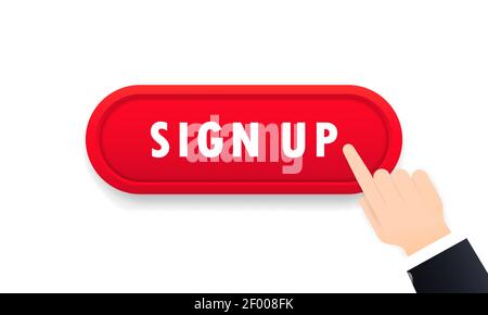 Sign up button. Registration concept. Social media. Vector on isolated white background. EPS 10. Stock Vector