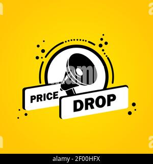 Megaphone with Price drop speech bubble banner. Loudspeaker. Label for business, marketing and advertising. Vector on isolated background. EPS 10. Stock Vector
