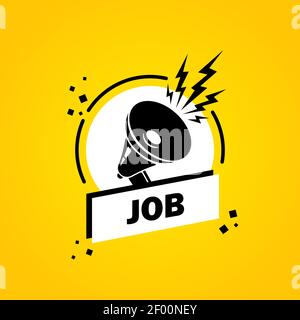 Megaphone with Job speech bubble banner. Loudspeaker. Label for business, marketing and advertising. Vector on isolated background. EPS 10. Stock Vector