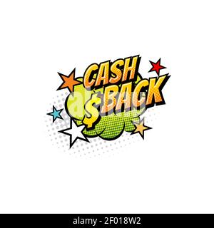 Cash back retro comic bubble, cloud blast and explosion with stars and dollar sign. Vector pop art cloud with cash back emblem,comic style. Money cash Stock Vector