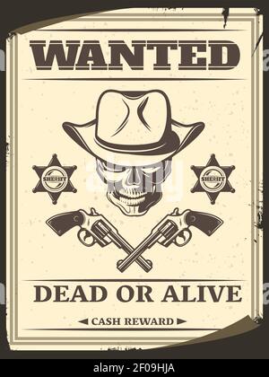 Vintage monochrome wild west wanted poster with skull in cowboy hat crossed pistols sheriff stars vector illustration Stock Vector