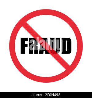 No Fraud Sign. Isolated on white background. Flat style. Vector graphics Stock Vector