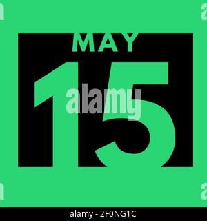 May 15 . flat modern daily calendar icon .date ,day, month .calendar for the month of May Stock Photo