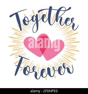 Emblem with two hearts in sun beams and lettering Together Forever.  vector Illustration. Stock Vector