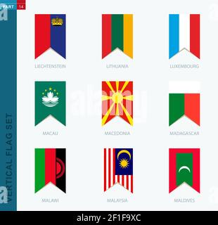 Nine vector vertical flag set. Vertical icon with flag of Liechtenstein, Lithuania, Luxembourg, Macau, Macedonia, Madagascar, Malawi, Malaysia, Maldiv Stock Vector
