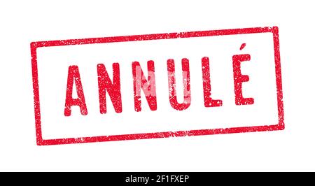 Vector illustration of The French word Annule (Cancelled) in red ink stamp Stock Vector
