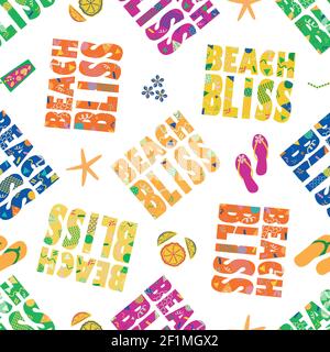 Beach bliss typography vector seamless pattern background.Tropical color memphis design text, flip flops, shells, drinks, star fish. Fun repeat for Stock Vector