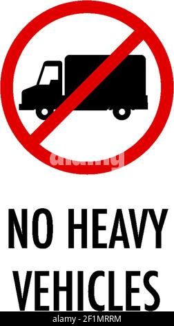 No heavy vehicles sign on white background illustration Stock Vector