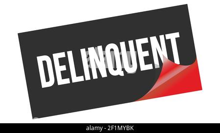 DELINQUENT text written on black red sticker stamp. Stock Photo