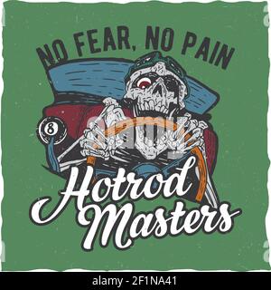Hotrod masters t-shirt label design with illustration of angry dead hotrod driver Stock Vector