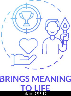 Brings meaning to life blue gradient concept icon Stock Vector