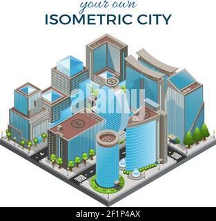 Isometric modern cityscape template with office buildings of different shapes road trees fountains isolated vector illustration Stock Vector
