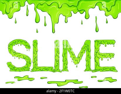 Lettering dripping word Slime green color with drips. Vector illustration isolated on white background. Font design in hand drawn style. Words for print, banners, posters, books, icon, stickers. Stock Vector