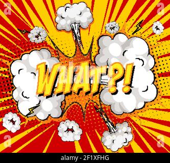 WHAT text on comic cloud explosion on rays background illustration Stock Vector