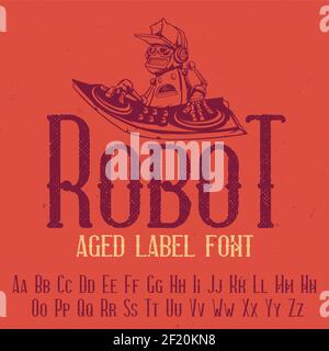 Original label typeface named '"Robot". Good to use in any label design. Stock Vector