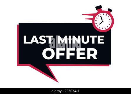 Last minute promotion or retail. Last minute offer countdown. Banner template Stock Vector