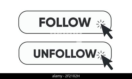 Follow and unfollow mouse click button for social media Stock Vector