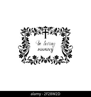 Funeral card template, obituary memorial border frame with floral ornament isolated icon. Vector gravestone funeral lettering on tombstone. Condolence Stock Vector