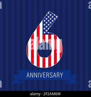 Anniversary 6 US flag logo. Template of celebrating icon of 6 th place as American flag. USA numbers in traditional style on striped abstract blue bac Stock Vector