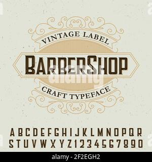 Barber shop label font poster with sample label design Stock Vector