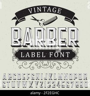 Vintage barber label font poster with sample label design on dusty Stock Vector