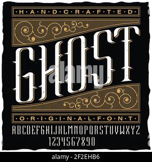 Handcrafted ghost poster with original label font on black Stock Vector