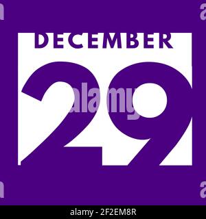 December 29 . flat modern daily calendar icon .date ,day, month .calendar for the month of December Stock Photo